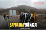 SAPÇA’DA FECİ KAZA!