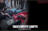 TAKSİ KURYEYE ÇARPTI!