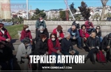 TEPKİLER ARTIYOR!