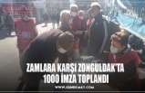 ZAMLARA KARŞI ZONGULDAK'TA  1000 İMZA TOPLANDI