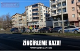 ZİNCİRLEME KAZA!