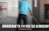 ZONGULDAK’TA 114 KİŞİ İŞE ALINACAK!