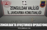 ZONGULDAK’TA UYUŞTURUCU OPERASYONU