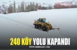 240 KÖY YOLU KAPANDI