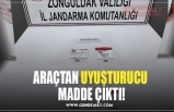 ARAÇTAN UYUŞTURUCU  MADDE ÇIKTI!