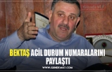 BEKTAŞ ACİL DURUM NUMARALARINI  PAYLAŞTI