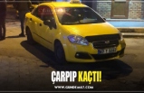 ÇARPIP KAÇTI!