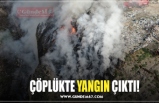 ÇÖPLÜKTE YANGIN ÇIKTI!