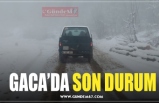 GACA’DA SON DURUM