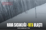 HAVA SICAKLIĞI -10'A ULAŞTI