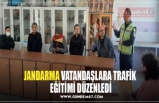 JANDARMA VATANDAŞLARA TRAFİK  EĞİTİMİ DÜZENLEDİ