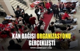 KAN BAĞIŞI ORGANİZASYONU  GERÇEKLEŞTİ