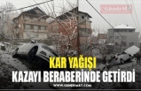 KAR YAĞIŞI  KAZAYI BERABERİNDE GETİRDİ