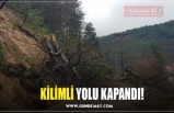 KİLİMLİ YOLU KAPANDI!