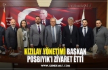 KIZILAY YÖNETİMİ BAŞKAN POSBIYIK’I ZİYARET ETTİ