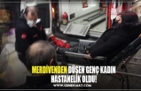 MERDİVENDEN DÜŞEN GENÇ KADIN HASTANELİK OLDU!