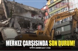 MERKEZ ÇARŞISINDA SON DURUM!