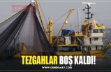 TEZGAHLAR BOŞ KALDI!