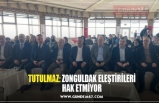 TUTULMAZ: ZONGULDAK ELEŞTİRİLERİ HAK ETMİYOR