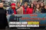 ZONGULDAKLI KADIN GAZETECİLER  BASIN AÇIKLAMASI DÜZENLEDİLER