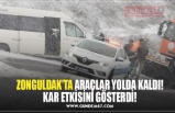 ZONGULDAK’TA ARAÇLAR YOLDA KALDI! KAR ETKİSİNİ GÖSTERDİ!