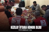 KIZILAY İFTARA KONUK OLDU