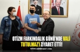 OTİZM FARKINDALIK GÜNÜ’NDE VALİ  TUTULMAZ’I ZİYARET ETTİ!