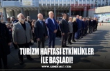 TURİZM HAFTASI ETKİNLİKLER İLE BAŞLADI!