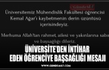 ÜNİVERSİTE’DEN İNTİHAR  EDEN ÖĞRENCİYE BAŞSAĞLIĞI MESAJI