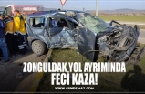 ZONGULDAK YOL AYRIMINDA FECİ KAZA!