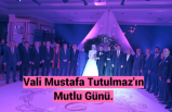 Vali Mustafa Tutulmaz'ın oğlu evlendi.