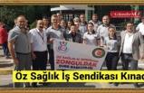 Öz Sağlık İş Sendikası Kınadı