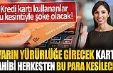 Yarın Yürürlüğe Girecek