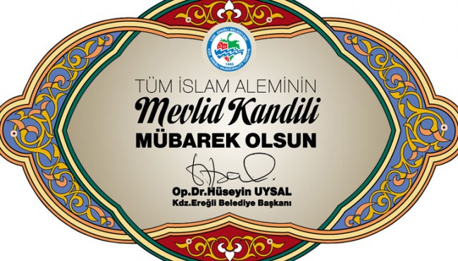 Başkan Uysalın mevlid kandili mesajı