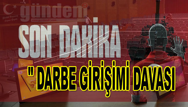 Bartın'daki darbe girişimi davası