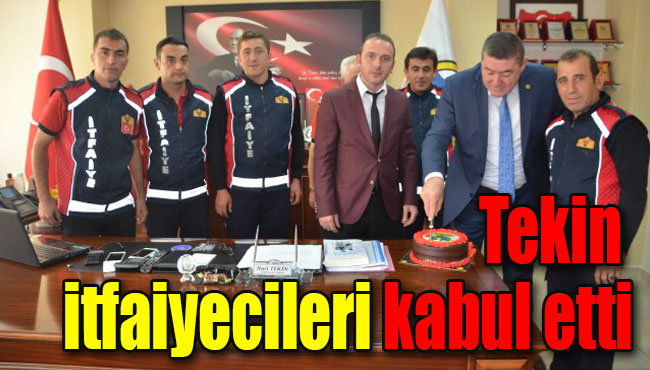 Tekin itfaiyecileri kabul etti