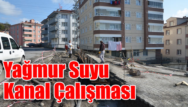 Yağmur Suyu Kanal Çalışması