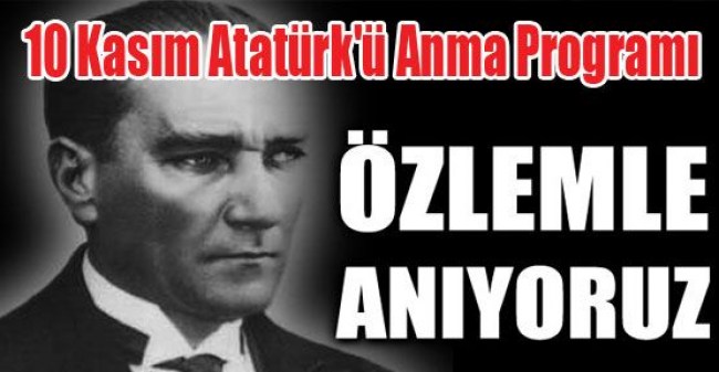 Ereğli'de 10 Kasım Atatürk'ü Anma Programı