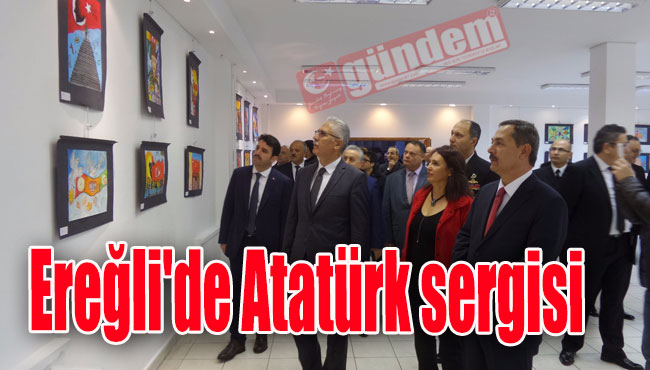 Ereğli'de Atatürk sergisi