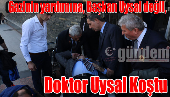 .Gazinin yardımına, Başkan Uysal değil,