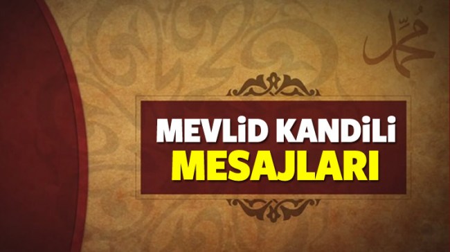 Mevlid Kandili mesajları!