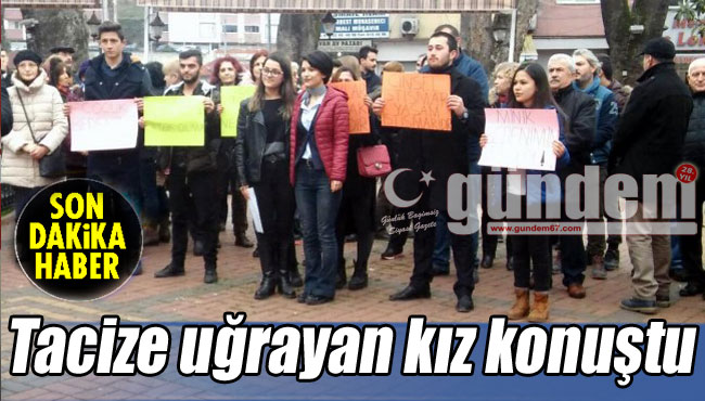 Tacize uğrayan kız konuştu