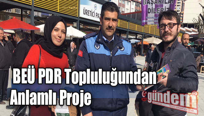 BEÜ PDR Topluluğundan anlamlı proje