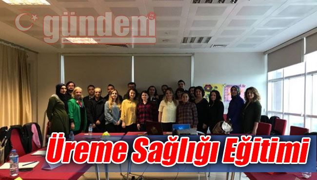 Üreme Sağlığı Eğitimi