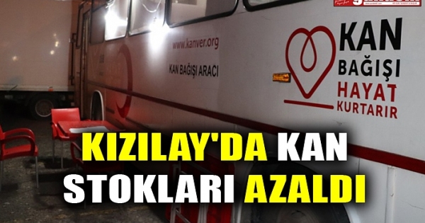 kizilay da kan stoklari azaldi