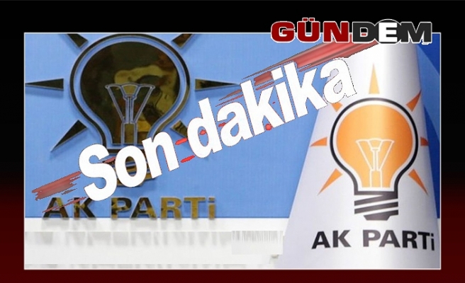 AK Parti'nin adayları belli oldu mu?