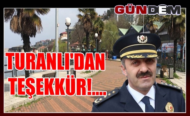 TURANLI'DAN TEŞEKKÜR!....