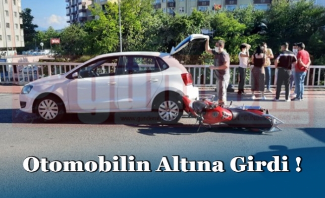 Otomobilin Altına Girdi !