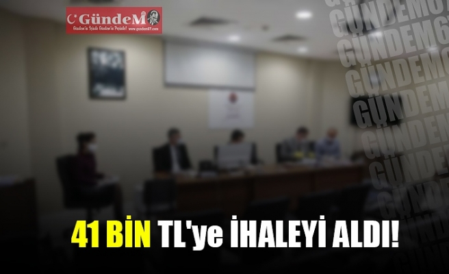 41 BİN TL'YE İHALEYİ ALDI!