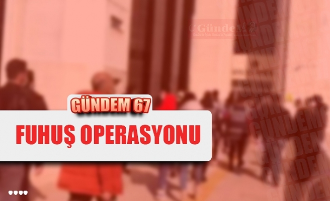 EREĞLİ FUHUŞ OPERASYONU!